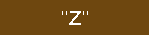 "Z"
